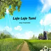 About Laje Laje Tumi Song